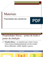 Materiais - Propriedades Das Substâncias