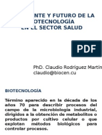 FUTURO DE LA BIOTECNOLOGIA EN SALUD