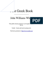 WHITE, J. W. 1896. the First Greek Book