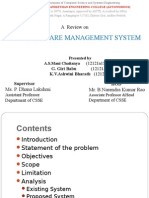 Health Care Management System: A Review On
