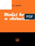 Kostic-Medzi Hrou a Chemiou(1970)