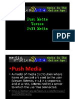 Push Media Verses Pull Media
