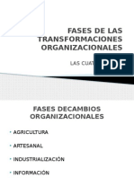 Fases de Las Transformaciones Organizacionales