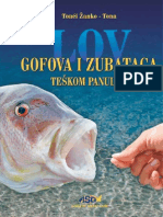 Lov Gofova I Zubatca Teskom Panulom