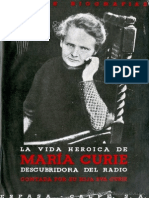 La Vida Heroica de Marie Curie