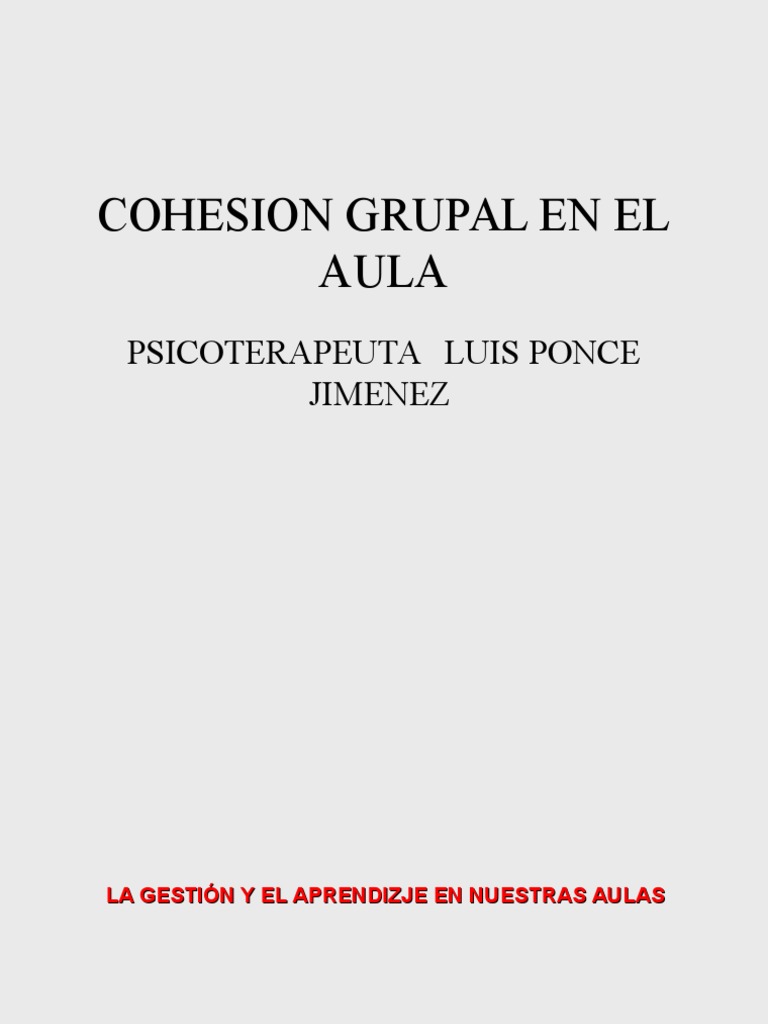 Cohesion Grupal en El Aula | PDF | Comportamiento | Maestros