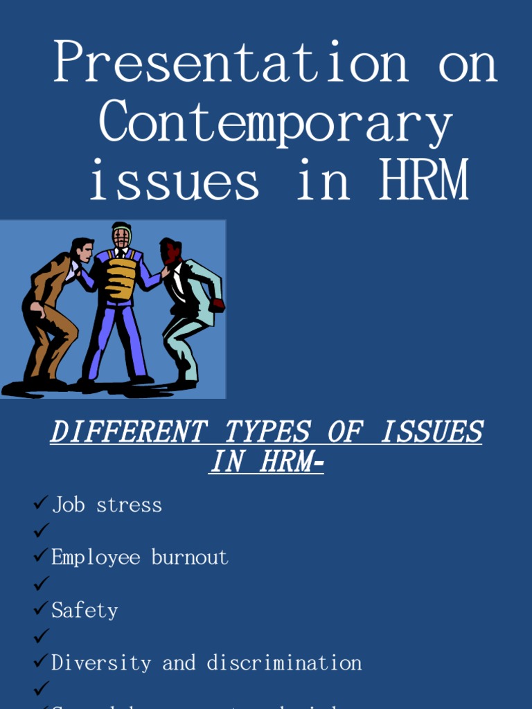 Contemporary HRM Issues Overview | PDF | Occupational Stress ...