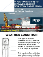Effect of Flat Barge (FB) To Reduce Waves Against Accomodation Work Barge (Awb)