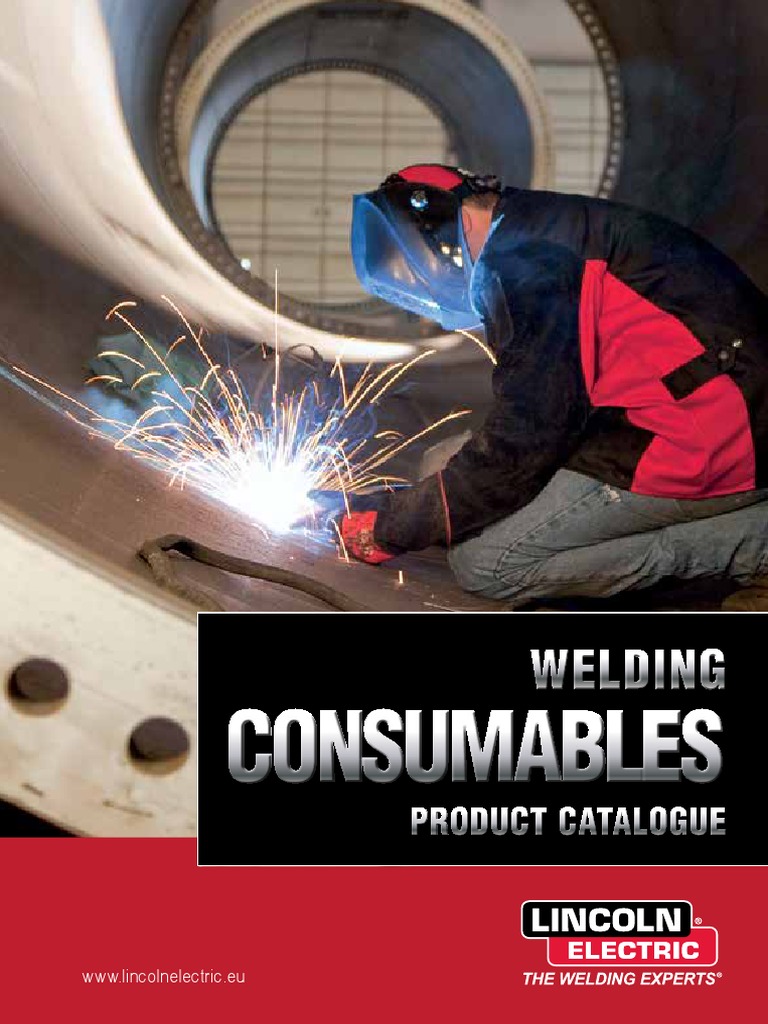 Consumablescatalogue Lincoln Electric Welding Manmade Materials