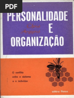 Argyris, Chris. Personalidade e Organizacao