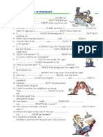 Present Perfect or Continuous