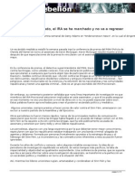 La guerra ha terminado, el IRA se ha marchado y no va a regresar