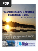 2.2_Tendências e Perspectivas Do Mercado e Da Produção de Tilápia No Brasil - Tito Livio Capobianco Jr