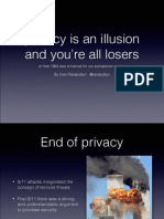 Privacy Is An Illusion and You're All Losers