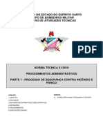 NT 01-2010 - Procedimentos Administrativos, Parte 1 - Processo de Segurança Contra Incêndio e Pânico