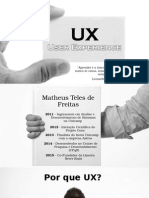 Apresentação UX - User Experience (Matheus Teles de Freitas - UNICAMP)