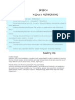 Speech Media N Networking
