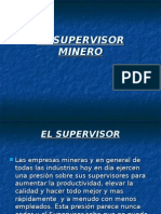 El Supervisor Minero