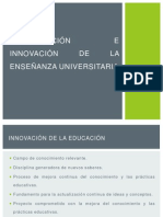 Investigación e Innovación de La Enseñanza Universitaria