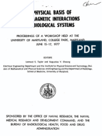 The Physical Basis of Electromagnetic Interactions With Biological Systems