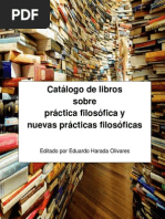 Catálogo de Libros Sobre Práctica Filosófica y Nuevas Práctica Filosóficas (Edharada)