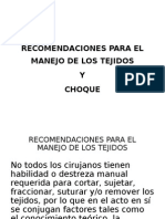 Recomendaciones para El Manejo de Los Tejidos I Parte