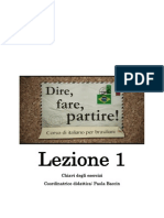 2.Dire Fare Partire Lezione 1 Respostas