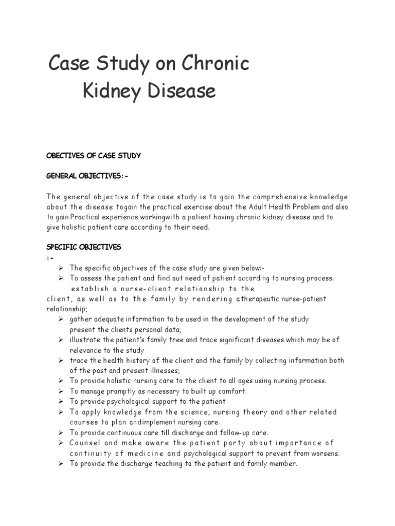 Case Study on Chronic Kidney Disease Chronic Condition Health Care