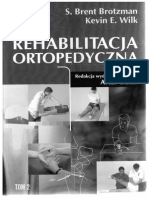 Rehabilitacja Ortopedyczna Tom 2-2008 Brotzman. Wilk (A.dziak)