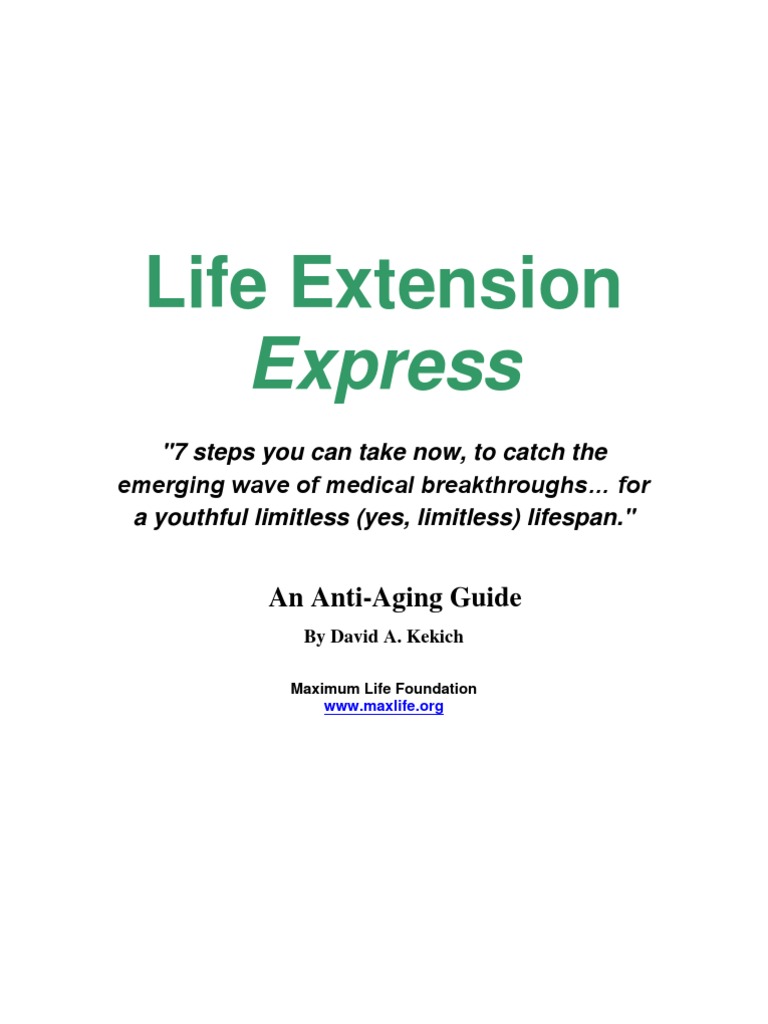 Life Extension Express | PDF | Life Extension | Ageing