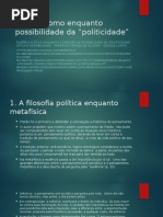 O Ético Como Condição de Possibilidade Da Politicidade