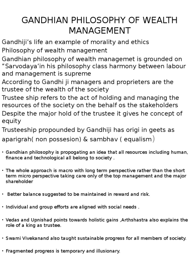 UNIT4 (Gandhian Philosophy) Mahatma Gandhi Trustee