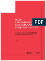 Rigor e Integridade Na Condução Da Pesquisa Científica