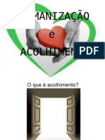 acolhimentoehumanizao-111011082936-phpapp01.pptx