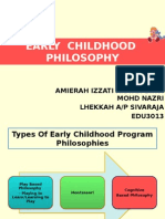 Early Childhood Philosophy: Amierah Izzati Aisyah Binti Mohd Nazri Lhekkah A/P Sivaraja EDU3013