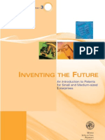 Inventing the future - an introduction to patents for Smes