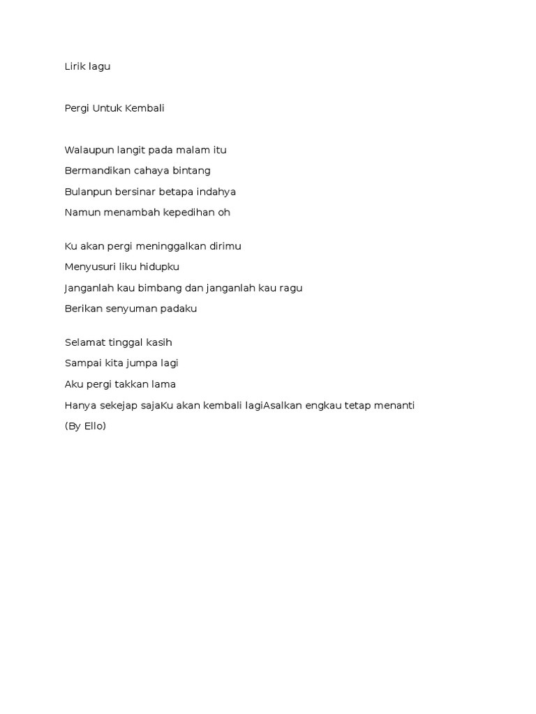 Lirik Lagu Pergi Untuk Kembali By Ello