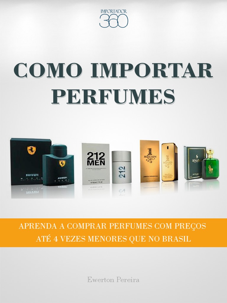 Guia Prático para Importar Perfumes | PDF | Perfume | Brasil