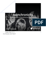 Asynchronicity: An Introduction To Asynchronous Programming