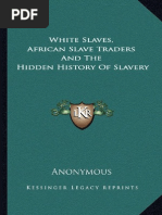 White Slaves - African Slave Traders