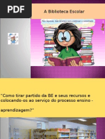 A Biblioteca Escolar