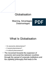 Globalisation: Meaning, Advantages & Disadvantages