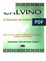 Calvino - O Teólogo do Espírito Santo - Augustus Nicodemus Lopes_.pdf