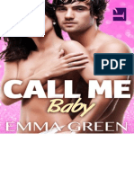 Call Me Baby - 6 - Green Emma