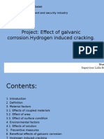 Effect of Galvanic Corrosion - Hydrogen Induced Cracking.