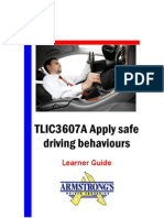 TLIC3607A - Apply Safe Driving Behaviours - Learner Guide