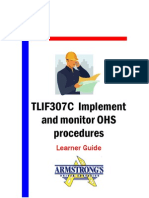 TLIF307C - Implement and Monitor OHS Procedures - Learner Guide