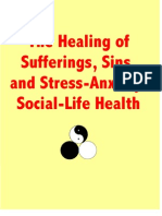 The Healing of Sufferings, Sins, and Stress-Anxiety