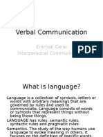 Verbal Communication: Emman Cena Interpersonal Communication