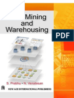 Data Mining and Warehousing